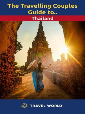 cover image of The Travelling Couples Guide to Thailand